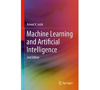 Machine Learning and Artificial Intelligence