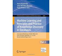 Machine Learning and Principles and Practice of Knowledge Discovery in Databases: International Workshops of ECML PKDD 2025, Porto, Portugal, September 15-19, 2025, Revised Selected Papers, Part II