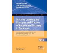 Machine Learning and Principles and Practice of Knowledge Discovery in Databases: International Workshops of ECML PKDD 2025, Porto, Portugal, September 15-19, 2025, Revised Selected Papers, Part V