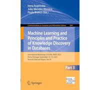 Machine Learning and Principles and Practice of Knowledge Discovery in Databases: International Workshops of ECML PKDD 2025, Porto, Portugal, September 15-19, 2025, Revised Selected Papers, Part III