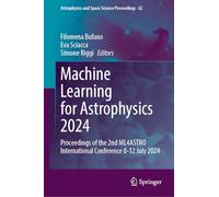 Machine Learning for Astrophysics 2024: Proceedings of the 2nd Ml4astro International Conference 8-12 July 2024: 62