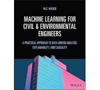 Machine Learning for Civil and Environmental Engineers: A Practical Approach
