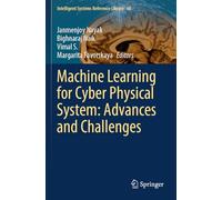 Machine Learning for Cyber Physical System: Advances and Challenges