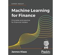 Jannes Klaas Machine Learning for Finance (Tascabile)