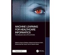 Machine Learning for Healthcare Informatics: Techniques and Applications
