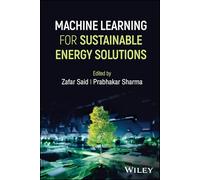 Machine Learning for Sustainable Energy Solutions