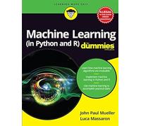 Machine Learning (in Python and R) for Dummies