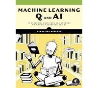 Sebastian Raschka Machine Learning Q and AI (Tascabile)