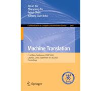 Machine Translation: 21st China Conference, CCMT 2025, Lanzhou, China, September 26-28, 2025, Proceedings