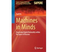 Machines in Minds: Expressing Digital Rationality within the Space of Reasons