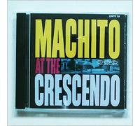 Machito - At The Crescendo