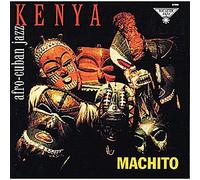 Machito - Kenya (Roots of Afro-Cuban Ja