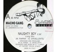 Macho Gang - Naughty Boy
