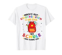 Machs Buono Asilo E 'stato Bello! Ehi Scuola Vengo Maglietta