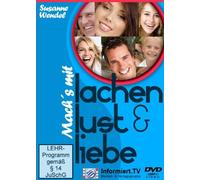 Mach's mit Lachen, Lust & Liebe - Susanne Wendel