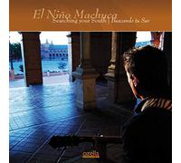 El Nino Machuca Searching Your South/Buscando Tu Sur (CD) Album