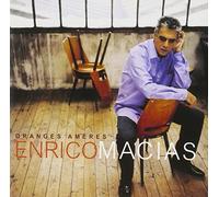 Macias, Enrico - Oranges Ameres