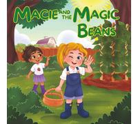 Macie and the Magic Beans