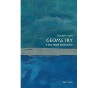 Maciej Dunajski Geometry (Tascabile) Very Short Introductions