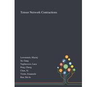 Maciej Lewenstein Gang Su Luca Tagliacozz Tensor Network Contraction (Tascabile)