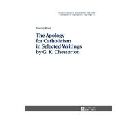 Maciej Reda The Apology for Catholicism in Selected Writings (Copertina rigida)