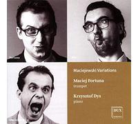 Maciejewski/ Fortuna, Maciej/ Dys, Krzysztof - Variations