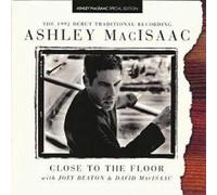 Macisaac, Ashley - Close To The Floor