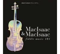 Macisaac, Ashley - Fiddle Music 101