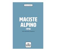 Maciste alpino (1916). Sull’ottimismo di guerra