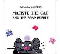 Maciste the cat and the soap bubble - di Annalisa Salvador, 2015 -ER