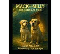 Mack and Milly: The Sands of Time: Adventures of Mack and Milly Series