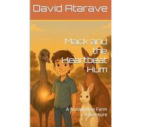 Mack and the Heartbeat Hum