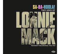 Mack Lonnie - Sa-Ba-Holla! Two Sides Of Lonnie Mack -