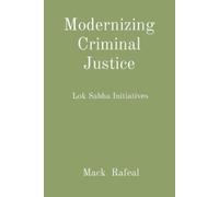 Mack Rafeal Modernizing Criminal Justice (Tascabile)
