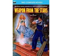 Mack Reynolds Rog Phillips Weapon from the Stars & The Earth War (Tascabile)