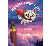 Mack The Vampire Cat & Friends Coloring Book