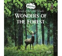 Mack Van Gageld Wonders of the Forest. Secrets of the Wild Wo (Copertina rigida)