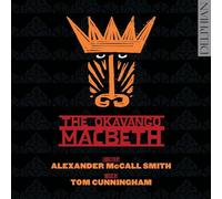 Tom Cunningham The Okavango Macbeth (CD) Album Digipak