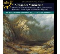 Mackenzie, A. - Cricket On The Hearth Overture/Twelfth Night/Bened