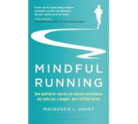 Mackenzie L. Havey Mindful Running (Tascabile)