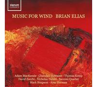 Brian Elias Brian Elias: Music for Wind (CD) Album (PRESALE 20/09/2024)