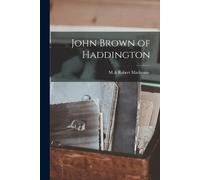 MacKenzie Robert M a John Brown of Haddington (Tascabile)