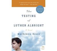 MacKenzie Scott The Testing of Luther Albright (Tascabile)