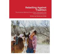 MacKenzie Wilde Rebelling Against Tradition (Tascabile)