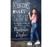 MacKenzie Ziegler Kenzie's Rules for Life (Tascabile)