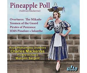 Mackerras/ London Symphony Orchestra - Sullivan: Pineapple Poll (Ballet) Overtures