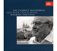 Mackerras Sir Charles - Life With Czech Music: Antonini Dvorak Bedrich Sme