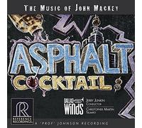 Mackey/ Dallas Winds/ Junkin - Asphalt Cocktail
