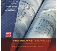Mackey, Steven - Dreamhouse
