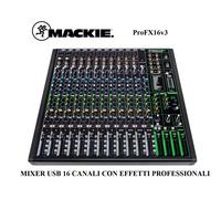 MACKIE ProFX16v3 MIXER PROFESSIONALE USB DA 16 CANALI CON EFFETTI VOCE +SOFTWARE
